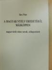 Sára Péter - A magyar nyelv eredetéről másképpen [antikvár]