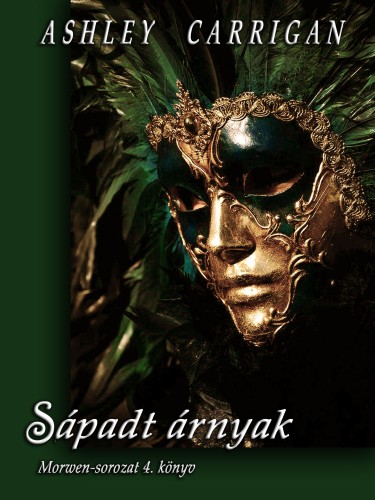 Ashley Carrigan - Sápadt árnyak [eKönyv: epub, mobi]