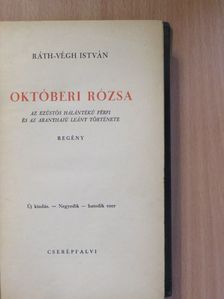 Ráth-Végh István - Októberi rózsa [antikvár]