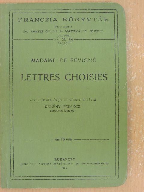 Madame de Sévigné - Lettres Choisies [antikvár]