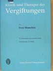Sven Moeschlin - Klinik und Therapie der Vergiftungen [antikvár]