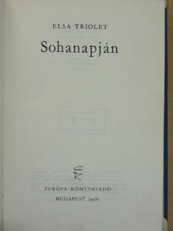 Elsa Triolet - Sohanapján [antikvár]