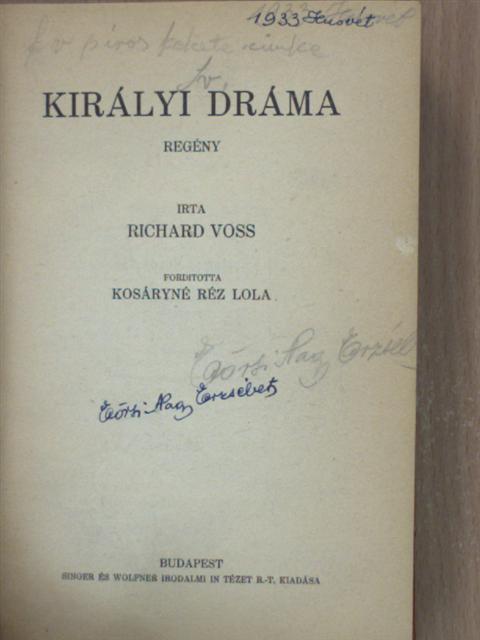 Richard Voss - Királyi dráma [antikvár]