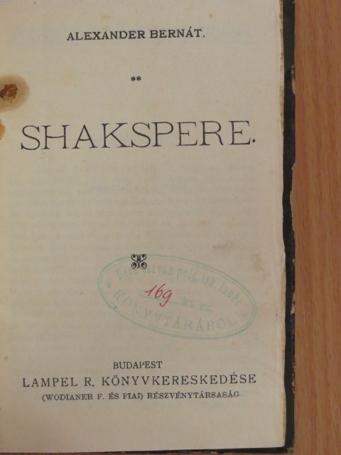 Alexander Bernát - Shakspere/Hamlet dán királyfi/Tizian fia/A kaméliás hölgy [antikvár]