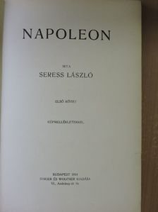Seress László - Napoleon I. (töredék) [antikvár]
