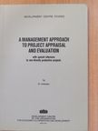 N. Imboden - A management approach to project appraisal and evaluation [antikvár]