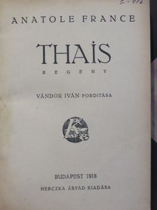 Anatole France - Thais [antikvár]