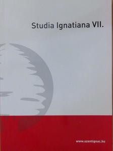 Bárdos Dávid - Studia Ignatiana VII. [antikvár]