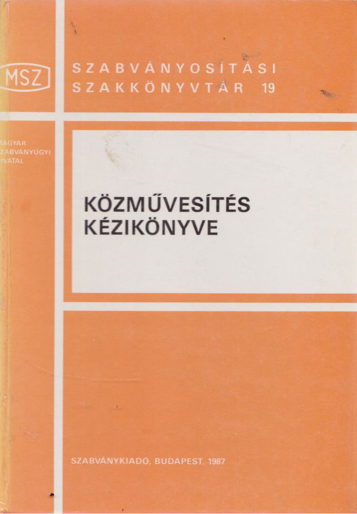 Pataky Tibor - Közművesítés kézikönyve [antikvár]