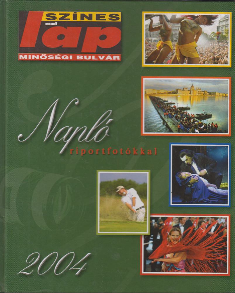 Mátrai Tibor - Napló riportfotókkal 2004 [antikvár]