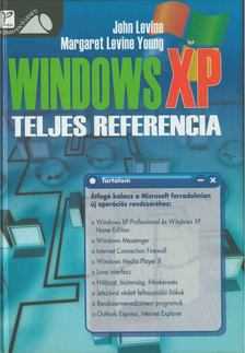JOHN LEVINE, MARGARET LEVINE YOUNG - Windows XP - Teljes referencia [antikvár]