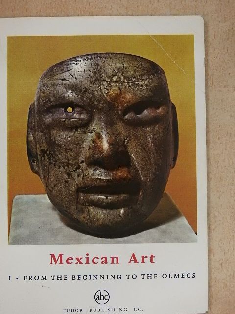 Bernard Noel - Mexican Art I. [antikvár]
