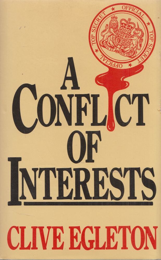 Clive Egleton - A Conflict of Interests [antikvár]