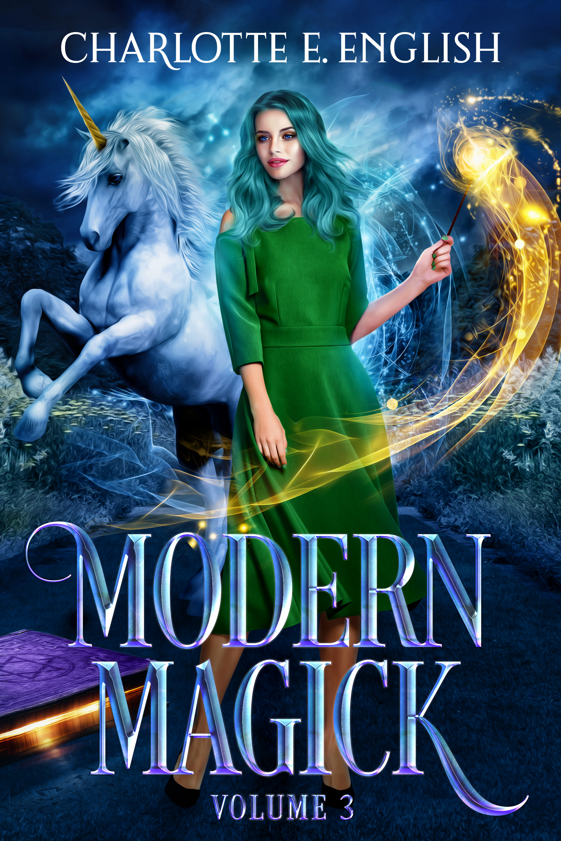 E. English Charlotte - Modern Magick, Volume 3 [eKönyv: epub, mobi]