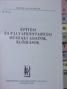 D. 54. sz. építési és pályafenntartási műszaki adatok, előírások [antikvár]