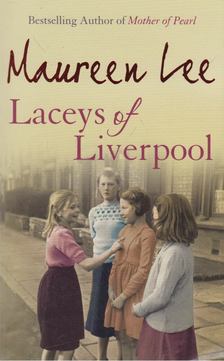 Maureen Lee - Laceys of Liverpool [antikvár]