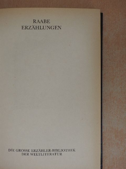 Wilhelm Raabe - Erzählungen [antikvár]