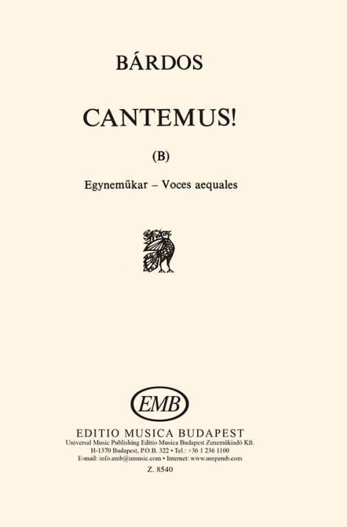 BÁRDOS LAJOS - CANTEMUS (B) - EGYNEMŰKARRA
