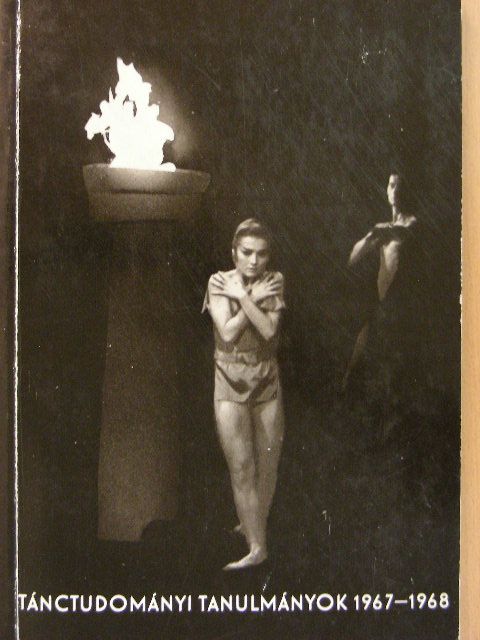 Berkes Eszter - Tánctudományi tanulmányok 1967-1968 [antikvár]