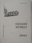 Csapody Miklós - Szegedi műhely 2010/1. [antikvár]
