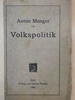 Anton Menger - Volkspolitik [antikvár]