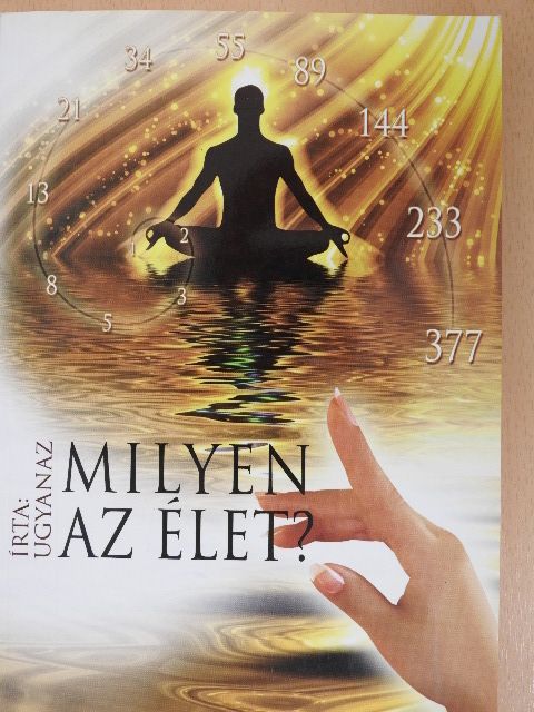Ugyanaz - Milyen az élet? [antikvár]
