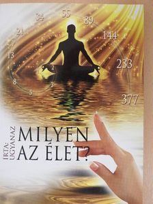 Ugyanaz - Milyen az élet? [antikvár]