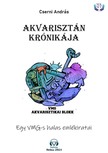 Cserni András - Akvarisztán krónikája [eKönyv: epub, mobi]