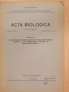 Kedves M. - Palynologic Investigations on the lower eocene layers in the surrounding country of Iszkaszentgyörgy I. (dedikált példány) [antikvár]