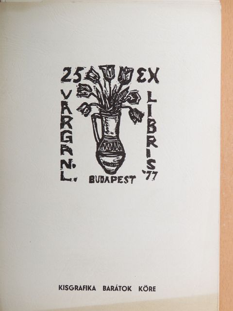 Varga Nándor Lajos 25 ex libris '77 [antikvár]