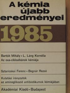 Bartók Mihály - A kémia újabb eredményei 62. [antikvár]