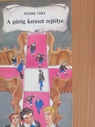 Pierre Véry - A görög kereszt rejtélye [antikvár]