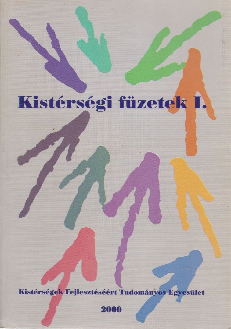 Szoboszlai Zsolt (szerk.) - Kistérségi füzetek I. [antikvár]