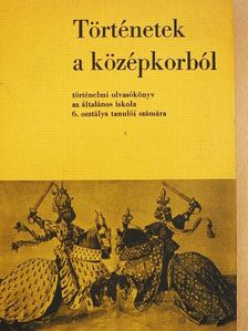Dr. Besnyő Miklós - Történetek a középkorból [antikvár]