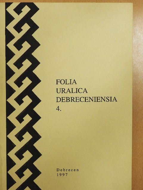 Csepregi Márta - Folia Uralica Debreceniensia 4. [antikvár]