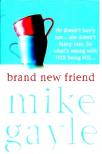 GAYLE,MIKE - Brand New Friend [antikvár]