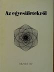 Dr. Szabó Lajos - Az egyesületekről [antikvár]