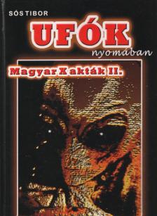 Sós Tibor - Ufók nyomában [antikvár]
