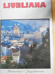 Miran Sattler - Ljubljana [antikvár]