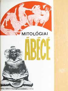 Bodrogi Tibor - Mitológiai ábécé [antikvár]