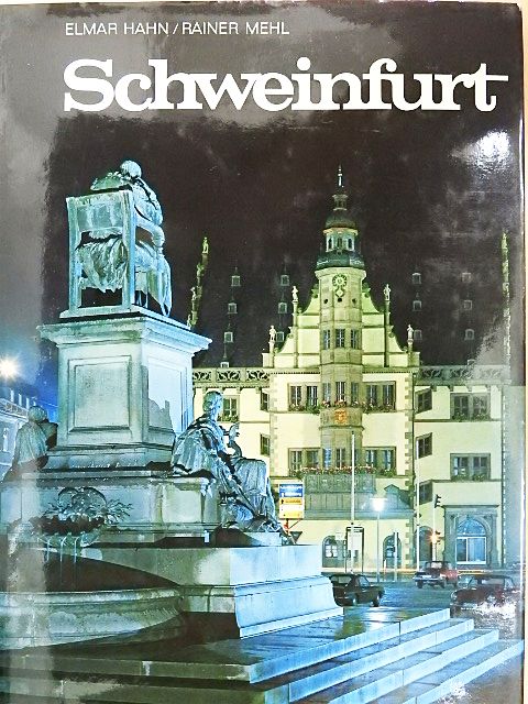 Dr. Erich Saffert - Schweinfurt [antikvár]