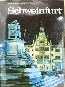 Dr. Erich Saffert - Schweinfurt [antikvár]