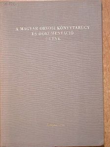 Dékány Sándorné - A magyar orvosi könyvtárügy és dokumentáció 20 éve [antikvár]