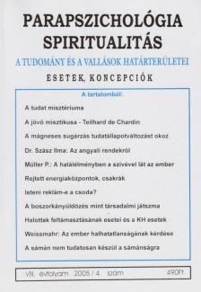 Dr. Liptay András - Parapszichológia-Spiritualitás 2005/4 [antikvár]