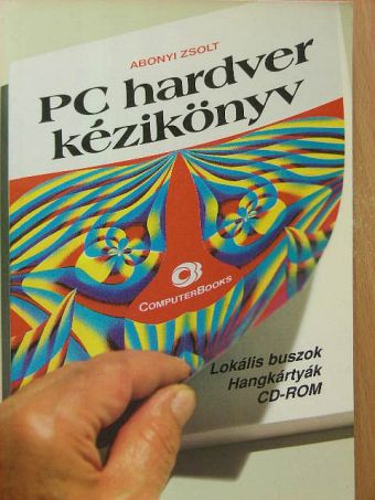 Abonyi Zsolt - PC hardver kézikönyv [antikvár]