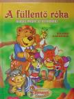 Dobos Edit - A füllentő róka [antikvár]