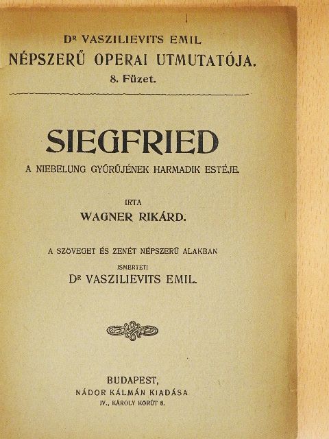Wagner Rikárd - Siegfried [antikvár]