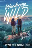 Lynette Noni - Wandering Wild - A vadon ígérete