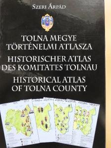 Szeri Árpád - Tolna megye történelmi atlasza [antikvár]