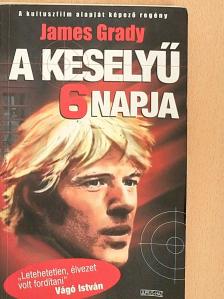 James Grady - A Keselyű hat napja [antikvár]